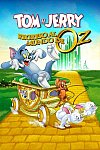 Tom y Jerry: Regreso al mundo de Oz